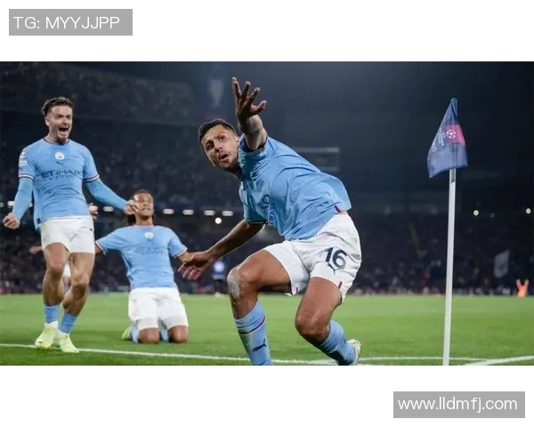 罗德里在曼城的崛起之路与他对足球的热爱与坚持